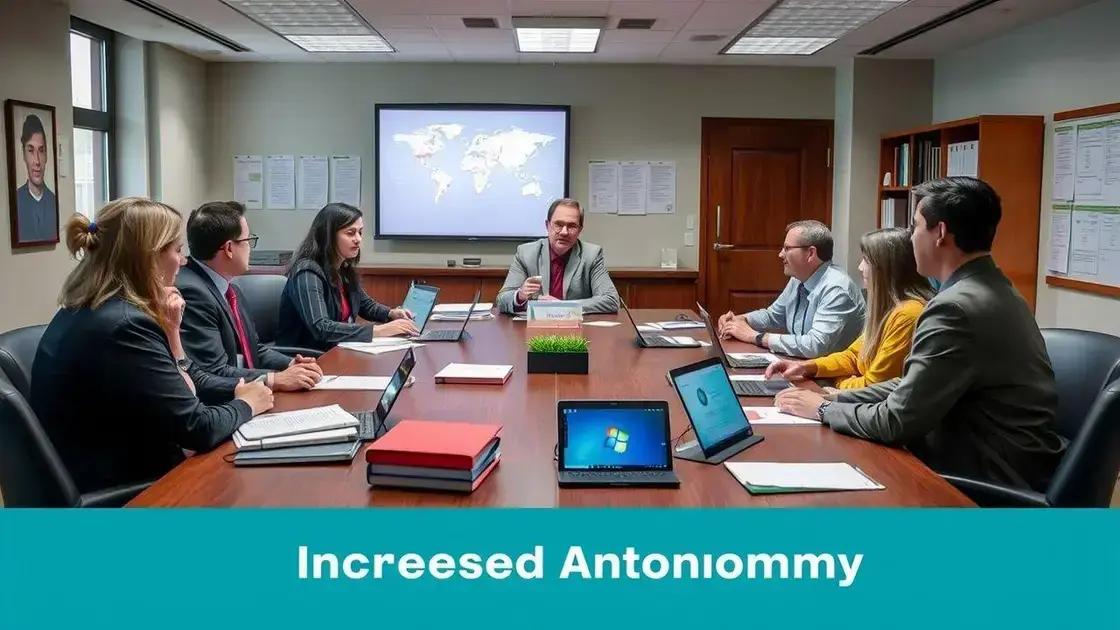 Benefits of increased autonomy for institutions